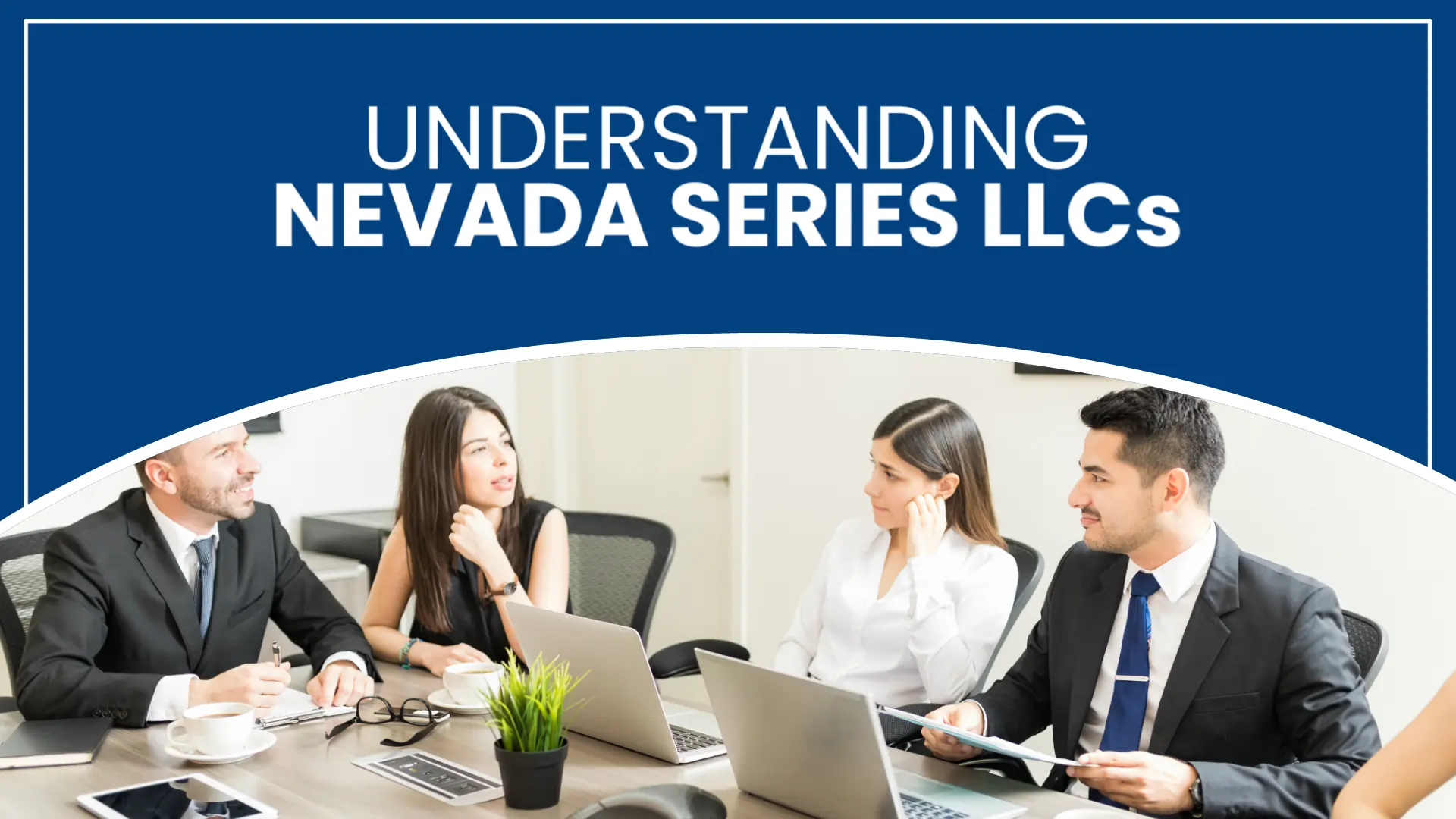 Understanding Nevada Series LLCs