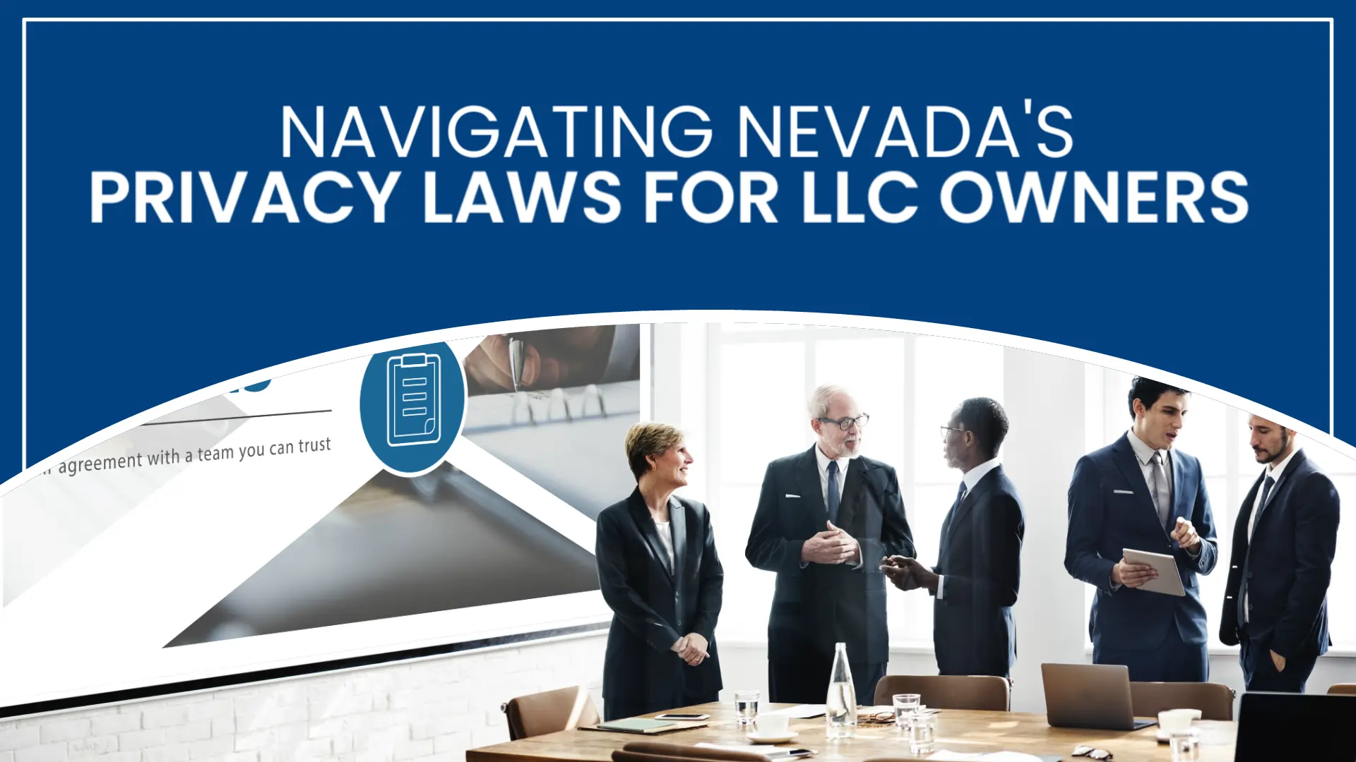 Navigating Nevada’s Privacy Laws for LLC Owners